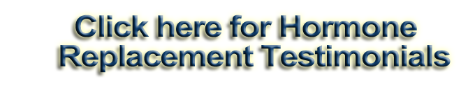 Hormone Replacement Therapy Testimonials