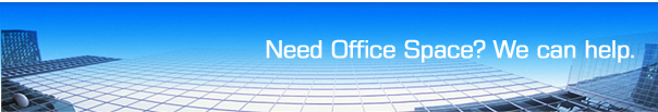 Need Office Space?  We can help.
