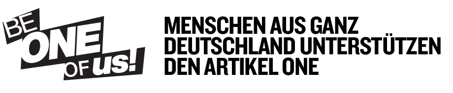 Menschen aus ganz Deutschland untrstützen den Artikel ONE
