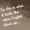 English go splodey