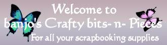 Banjos crafty bits-n-pieces