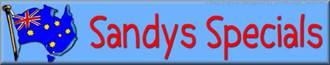 Sandys Specials