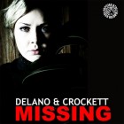 Delano & Crockett - Missing