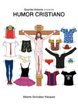 Humor cristiano's poster (Alberto González Vázquez)