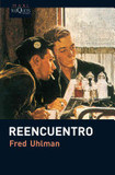 Reencuentro's poster (Fred Uhlman)