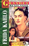 Los Grandes Mexicanos - Frida Kahlo's poster (Marcela Altamirano)