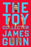 The Toy Collector's poster (James Gunn)