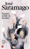 Portada de Ensayo sobre la lucidez (José Saramago)