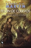Festin de cuervos (cancion de hielo y fuego; 4) 's poster (George R.r. Martin)