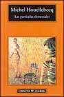 Las particulas elementales 's poster (Michel Houellebecq)