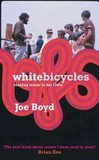 White bicycles's poster (Joe Boyd)