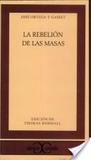 La rebelíon de las masas's poster (José Ortega y GassetThomas Mermall)