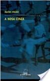 Portada de A nosa cinza (Xavier Alcalá)