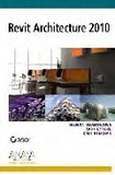 Revit architecture 2010 (diseño y creatividad) 's poster (Susan Sweeney)