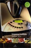 Imprescindible tm 31 (thermomix) 's poster (Cristina Galiano)