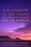 A Rainbow in the Night's poster (Dominique Lapierre)