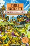 Portada de Imágenes en acción (Terry Pratchett)