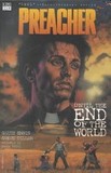Portada de Preacher, Until the end of the world (Garth EnnisSteve Dillon)