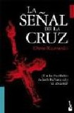 La señal de la cruz 's poster (Chris Kuzneski)