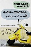 A tres metros sobre el cielo 's poster (Federico Moccia)