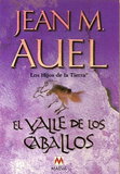 Portada de El valle de los caballos (Jean M. Auel)