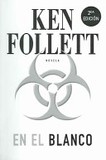 En el blanco's poster (Ken Follett)