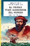 Portada de El primer viaje alrededor del mundo (adaptacion de eduardo alonso ) (Antonio Pigafetta)