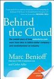 Portada de Behind the Cloud (Marc BenioffCarlye Adler)