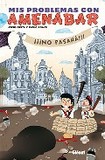 Portada de Mis problemas con Amenabar (Jordi CostaDarío Adanti)