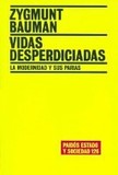 Portada de Vidas Desperdiciadas (Zygmunt Bauman)