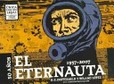 Portada de El Eternauta (Héctor Germán OesterheldFrancisco Solano López)