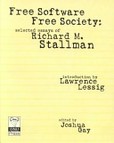 Free software, free society's poster (Richard StallmanLawrence LessigJoshua Gay)