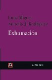 Exhumación 's poster (Miguel Rodriguez)