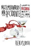 Portada de Multimillonarios por accidente (Ben Mezrich)