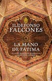 La mano de Fátima's poster (Ildefonso Falcones)