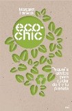 Ecochic's poster (Margaret Fenwick)