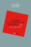 Portada de Hermes, el conductor de almas (ii)  (Karl Kerenyi)