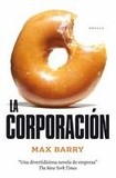 La corporacion 's poster (Max Barry)