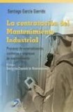 La contratacion del mantenimiento industrial 's poster (Santiago Garcia Garrido)