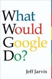 What Would Google Do?'s poster (Jeff Jarvis)