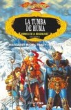 La tumba de Huma's poster (Margaret WeisTracy HickmanTere Casanovas)