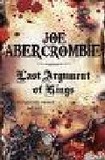 Portada de Last argument of kings (Joe Abercrombie)
