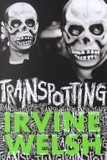 Trainspotting's poster (Irvine Welsh)