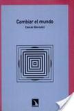 Cambiar el mundo's poster (Daniel Bensaďd)