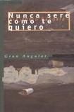 Nunca sere como te quiero 's poster (Alejandro Gandara)