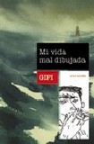 Mi vida mal dibujada's poster (Gipi)