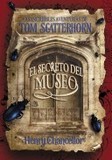 Portada de Las increibles aventuras de Tom Scatterhorn/ The Remarkable Adventures of Tom Scatterhorn (Henry Chancellor)
