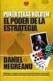 Poker texas hold em, el poder de la estrategia 's poster (Daniel Negreanu)