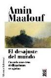 Portada de El desajuste del mundo (Amin Maalouf)