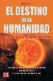 Portada de El destino de la humanidad  (Bob Frissell)